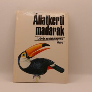 Búvár zsebkönyv sorozat - Állatkerti madarak