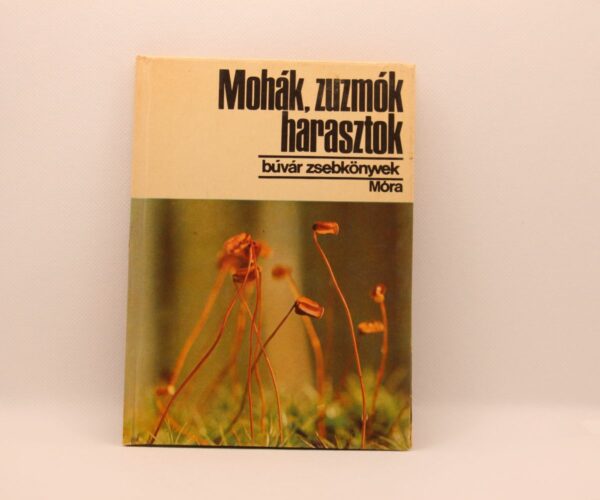 Búvár zsebkönyv sorozat - Mohák, zuzmók harasztok
